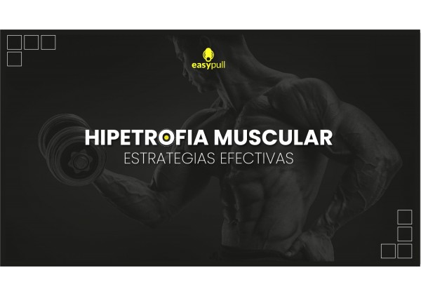 Cuatro estrategias efectivas para controlar la carga en tu entrenamiento de hipertrofia muscular